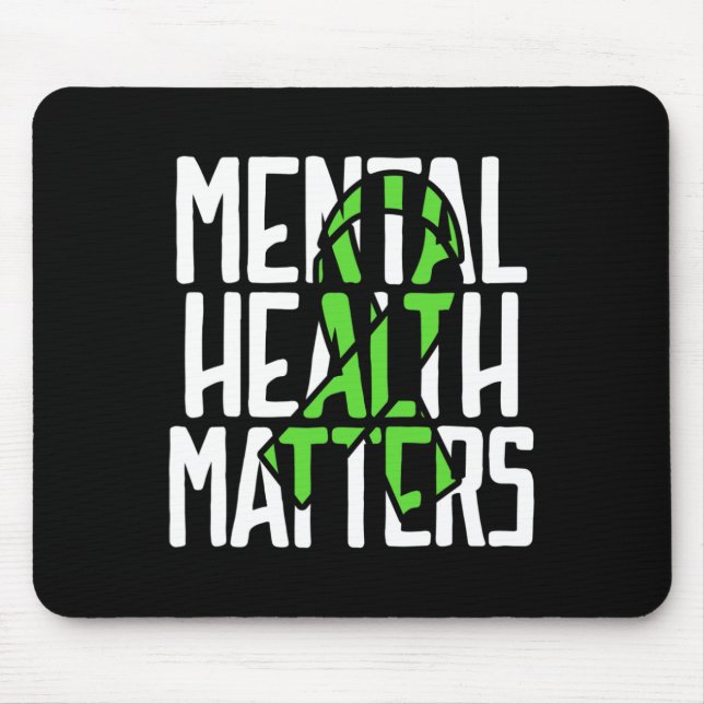 Health Problems Fight Stigma Mental Health Awarene Mouse Mat (Front)