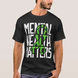 Health Problems Fight Stigma Mental Health Awarene T-Shirt
