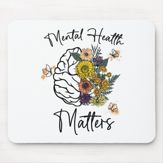 Health Problems Flower Brain Mental Health Awarene Mouse Mat (Front)