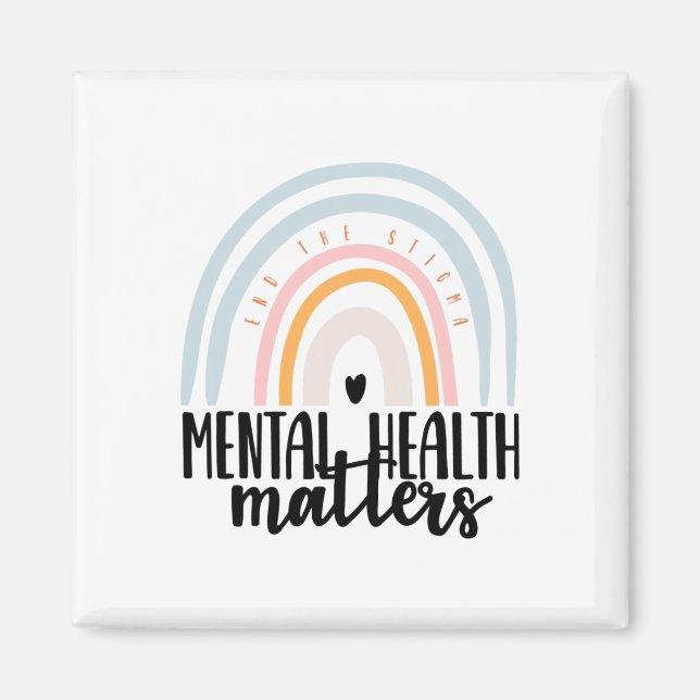 Health Problems Gift End The Stigma Mental Illness Magnet (Front)