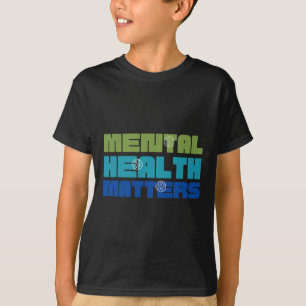 Health Problems Green For Mental Health Awareness T-Shirt