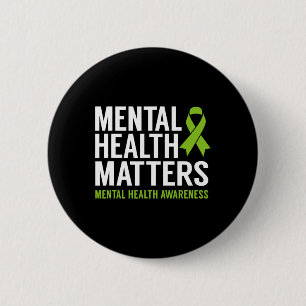 Health Problems Men Women Kids Mental Health Aware 6 Cm Round Badge