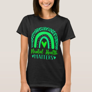 Health Problems Mental Awareness Leopard Rainbow W T-Shirt