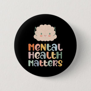 Health Problems Mental Health Awareness Anxiety 6 Cm Round Badge