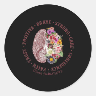 Health Problems Mental Health Awareness Classic Round Sticker