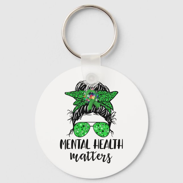 Health Problems Messy Bun Gift Mental Health Aware Key Ring (Front)
