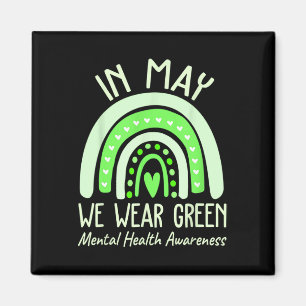 Health Problems We Wear Green Mental Health Awaren Magnet