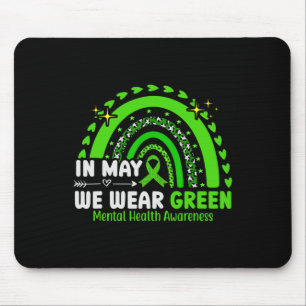 Health Problems We Wear Green Mental Health Awaren Mouse Mat