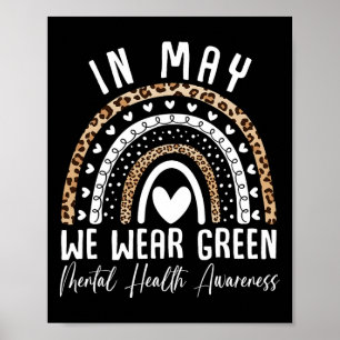 Health Problems We Wear Green Mental Health Awaren Poster