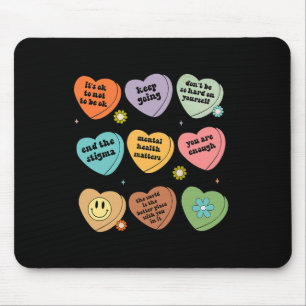 Health Problems You Are Enough Self Care Awareness Mouse Mat