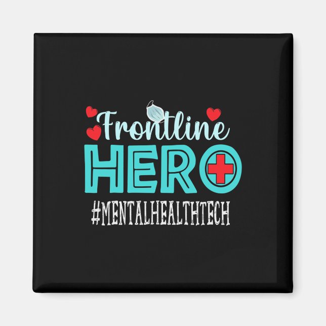 Health Tech Frontline Hero Workers Women  Magnet (Front)