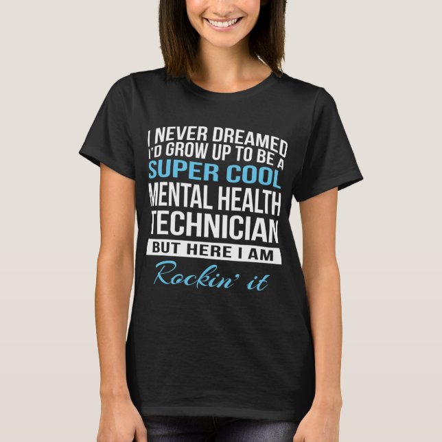 Health Technician Fun Gift  T-Shirt (Front)