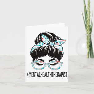 Health Therapist Week Appreciation Women Messy Bun Card