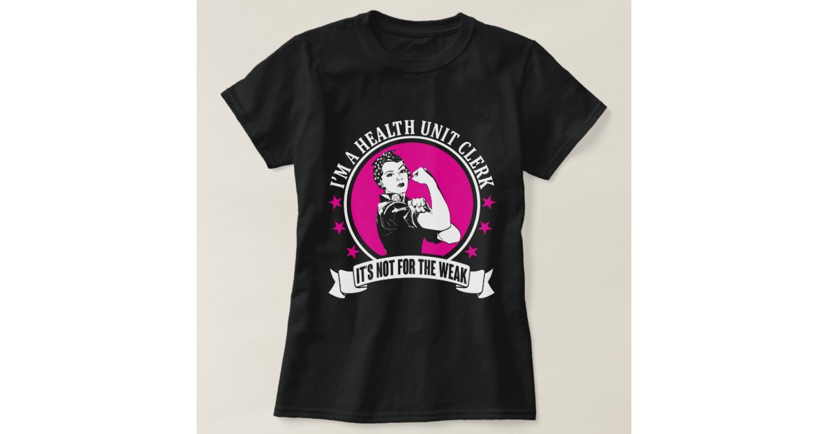 Health Unit Clerk T-Shirt | Zazzle.co.uk