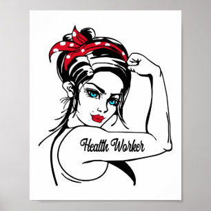 Health Worker Rosie The Riveter Pin Up Poster
