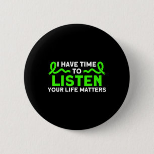 Health Your Life Problems Mental Health Awareness  6 Cm Round Badge