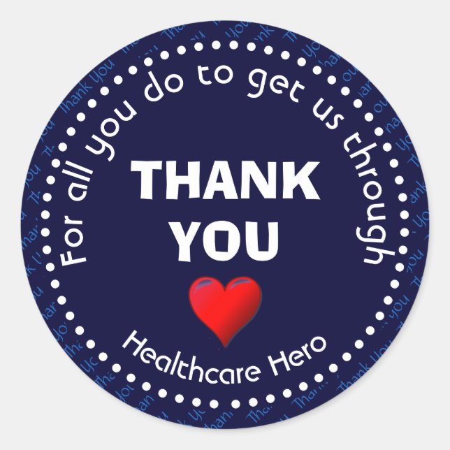 Healthcare Hero Customisable NAVY Thank You Classic Round Sticker (Front)