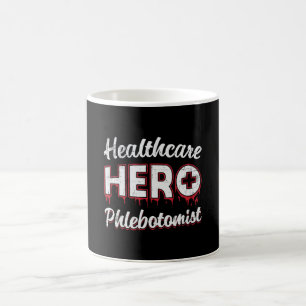 Healthcare Hero Phlebotomist Nurse Phlebotomy Gift Coffee Mug