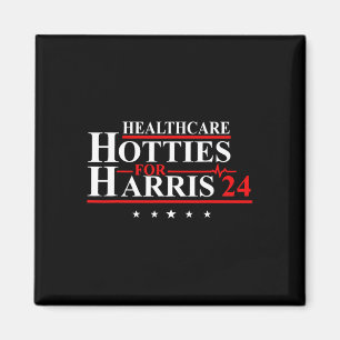 Healthcare Hotties For Harris 24 Design Magnet