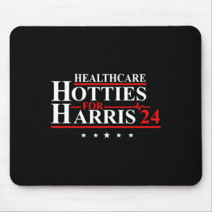 Healthcare Hotties For Harris 24 Design  Mouse Mat