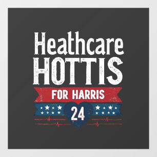 HealthCare Hotties For Harris 24 Kamala Walz Nurse Window Cling