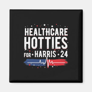Healthcare Hotties For Harris 24 Quote Design  Magnet