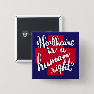 Healthcare is a human right button
