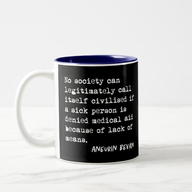 Healthcare is a Right, Not a Privilege NHS Two-Tone Coffee Mug (Left)