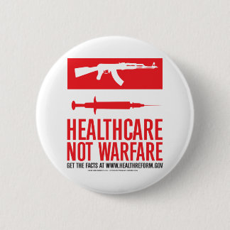 Healthcare NOT Warfare 6 Cm Round Badge