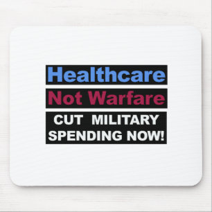 Healthcare Not Warfare Mouse Mat