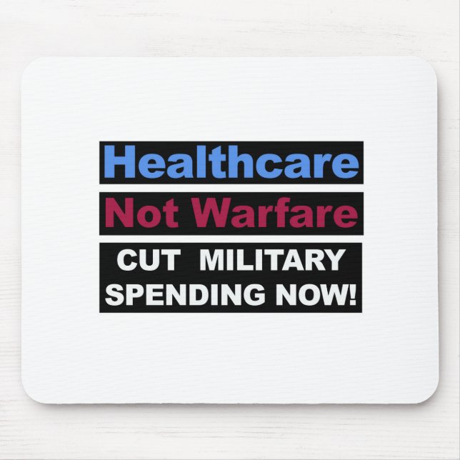 Healthcare Not Warfare Mouse Mat (Front)
