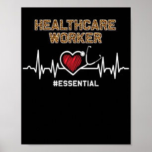 Healthcare Worker #Essential Stethoscope Heartbeat Poster