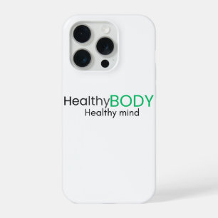 Healthy Body Healthy Mind Phone Case   Fitness Mot