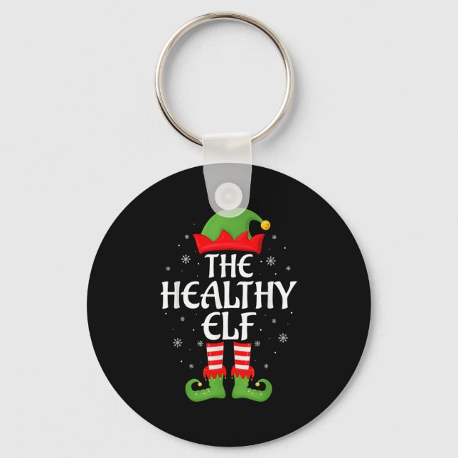 Healthy Elf Xmas Family Matching Elf Squad Christm Key Ring (Front)