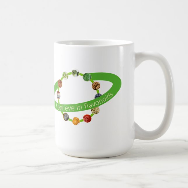 Healthy Foods Eating I Believe in Flavonoids Quote Coffee Mug (Right)