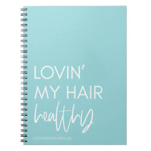 Healthy Hair : Notebook