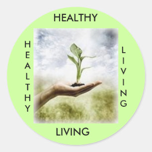 HEALTHY, LIVING, HEALTHY... CLASSIC ROUND STICKER