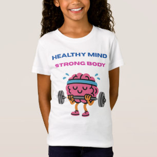 Healthy Mind. Strong Body. – Motivational Sports & T-Shirt