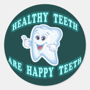 Healthy Teeth Are Happy Teeth Classic Round Sticker