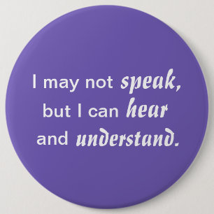 Hear and Understand 6 Cm Round Badge