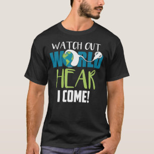 Hear I Come Cochlear Implant Awareness  Classic T- T-Shirt