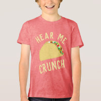 Hear  Me Crunch Taco
