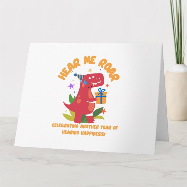 Hear me roar  Cochlear Implant  Hearing Birthday Card (Front)