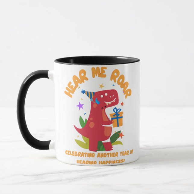 Hear me roar  Cochlear Implant  Hearing Birthday Mug (Left)