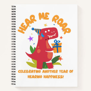 Hear me roar Cochlear Implant Hearing Birthday Notebook