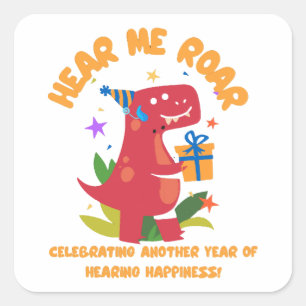 Hear me roar Cochlear Implant Hearing Birthday Square Sticker