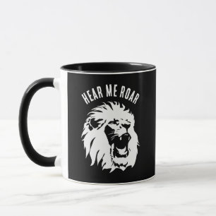 Hear Me Roar  Lion Face Mug