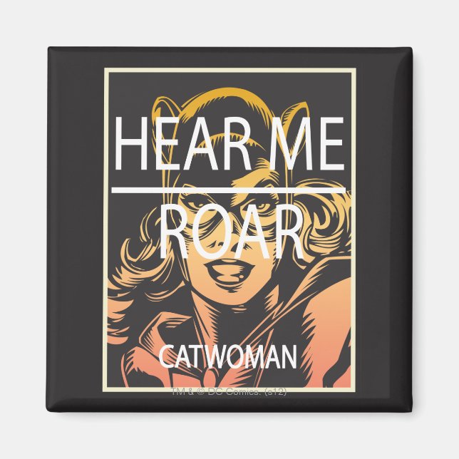 Hear Me Roar Magnet (Front)