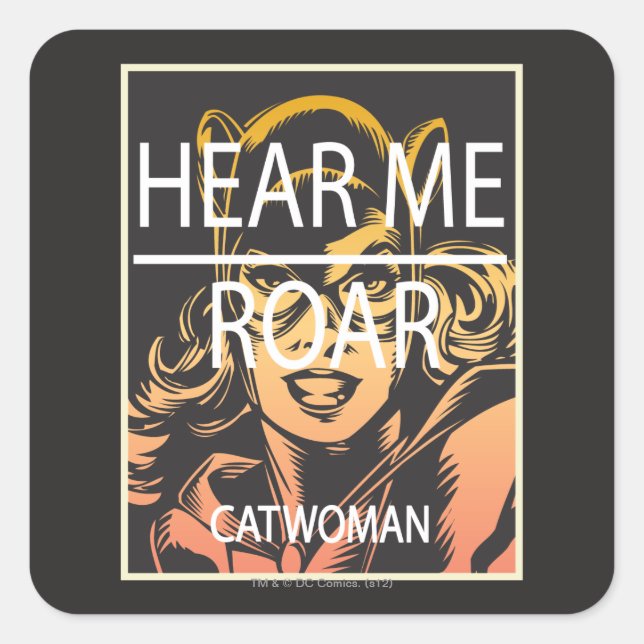 Hear Me Roar Square Sticker (Front)