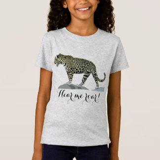 Hear me roar! T-Shirt
